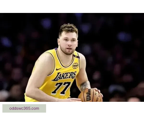 雷迪克盛赞东契奇斗志高昂斯马特成最佳队友助力球队再冲巅峰